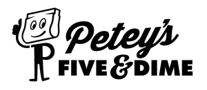 Petey&#39;s Five &amp; Dime