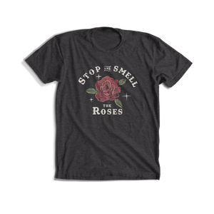 Smell the Roses Tee